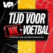 Podcast Tijd voor WK-Voetbal