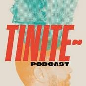 Podcast tinite~