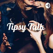 Podcast Tipsy Talk