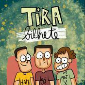 Podcast Tira Bilhete