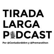 Podcast Tirada Larga Podcast