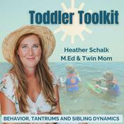 Podcast Toddler Toolkit