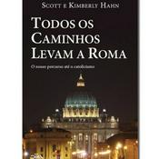 Podcast Todos Os Caminhos Levam A Roma