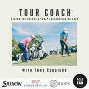 Podcast TOUR COACH with Tony Ruggiero