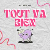 Podcast Tout Va Bien