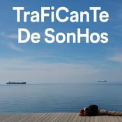 Podcast Traficante de Sonhos