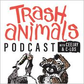 Podcast Trash Animals Podcast