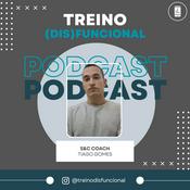 Podcast Treino (Dis)funcional