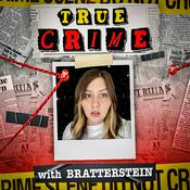 Podcast TRUE CRIME with Bratterstein