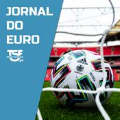 Podcast TSF - Jornal do Euro - Podcast