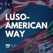 Podcast TSF - Luso-American Way - Podcast