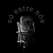 Podcast TSF - Só Entre Nós - Podcast