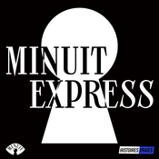 Podcast MINUIT EXPRESS