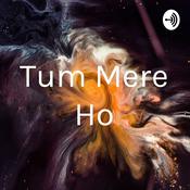 Podcast Tum Mere Ho