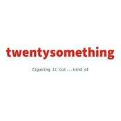 Podcast twentysomething