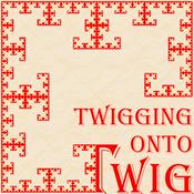 Podcast Twigging Onto Twig