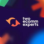 Podcast Two Ecomm Experts: A Markademics Podcast
