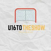 Podcast U16TOTHESHOW