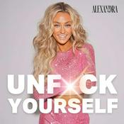 Podcast Unf*ck Yourself