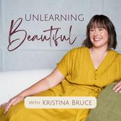 Podcast Unlearning Beautiful