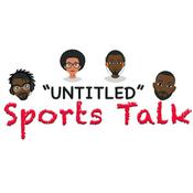 Podcast "UNTITLED" Sports Talk