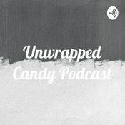 Podcast Unwrapped Candy Podcast
