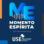 Podcast USE SP Momento Espírita