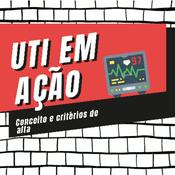 Podcast UTI em Ação
