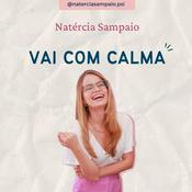 Podcast Vai com calma