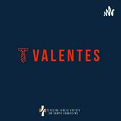 Podcast Valentes Tib