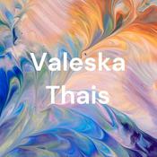 Podcast Valeska Thais