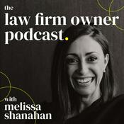 Podcast The Law Firm Owner Podcast