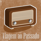 Podcast Viagem ao Passado