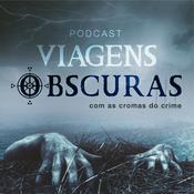 Podcast Viagens Obscuras
