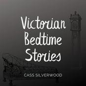 Podcast Victorian Bedtime Stories