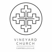 Podcast Vineyard Campbellsville Podcast