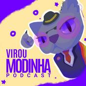 Podcast Virou Modinha