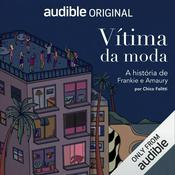 Podcast Vítima da Moda