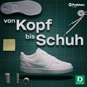 Podcast Von Kopf bis Schuh