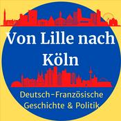 Podcast Von Lille nach Köln