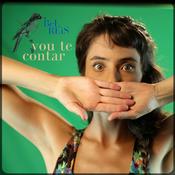 Podcast Vou te contar_ histórias com Bel Reis