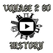 Podcast Voyage 2 Go History