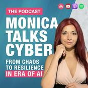 Podcast The Monica Talks Cyber Show