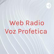Podcast Web Radio Voz Profetica