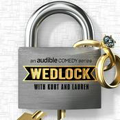 Podcast Wedlock with Kurt and Lauren