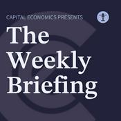 Podcast The Weekly Briefing from Capital Economics
