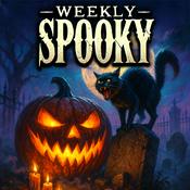 Podcast Weekly Spooky: Scary Halloween Stories