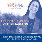 Podcast Life Coaching for Veterinarians