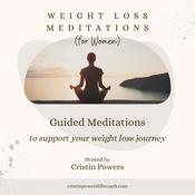 Podcast Weight Loss Meditations for Women