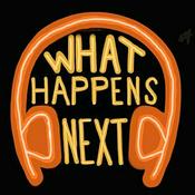 Podcast What Happens Next in 6 Minutes